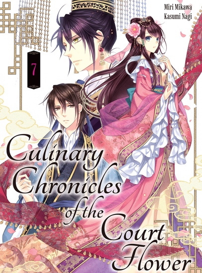 Culinary Chronicles of the Court Flower: Volume 7 - cover
