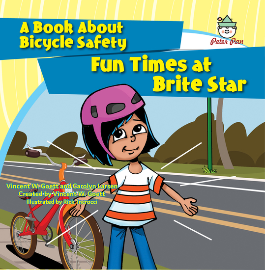 Fun Times at Brite Star - A Book About Bicycle Safety - cover