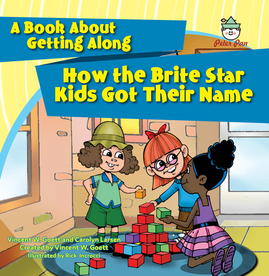 How the Brite Star Kids Got Their Name - A Book About Getting Along - cover