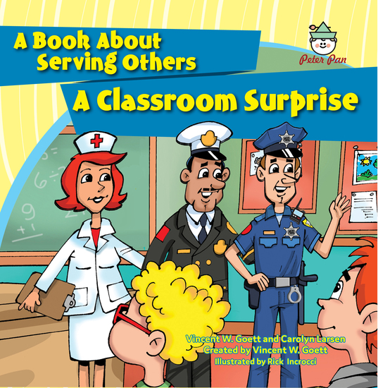 A Classroom Surprise - A Book About Serving Others - cover