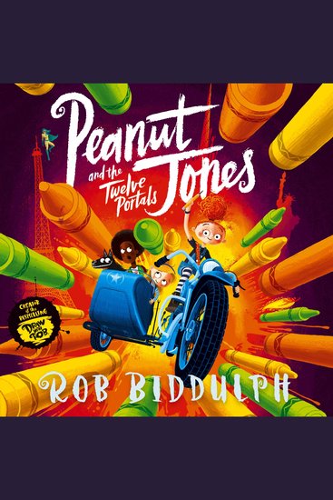 Peanut Jones and the Twelve Portals - from the creator of Draw with Rob - cover