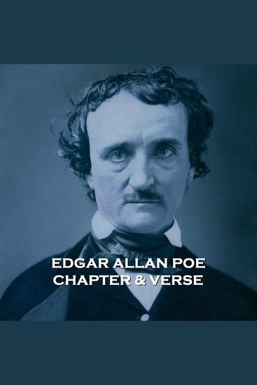 Edgar Allan Poe - Chapter & Verse - Poetry and prose together from literary greats - cover