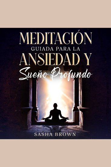 Meditación Guiada para la ansiedad y sueño profundo - Playas rios cascadas bosques flores y mas - cover