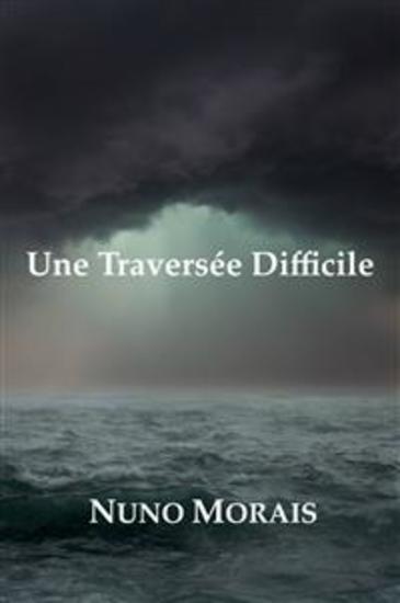 Une Traversée Difficile - cover
