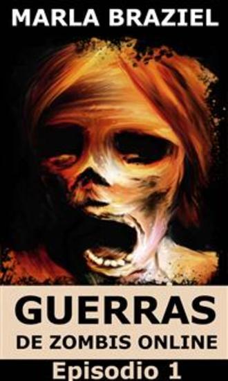 Guerras De Zombis Online: Episodio 1 - cover