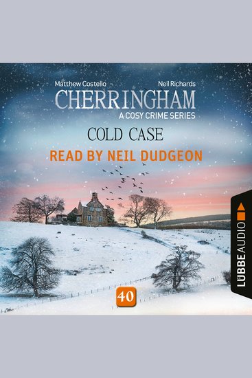 Cold Case - Cherringham - A Cosy Crime Series Episode 40 (Unabridged) - cover