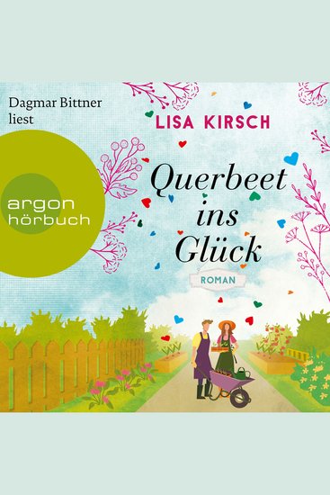 Querbeet ins Glück (Ungekürzte Lesung) - cover