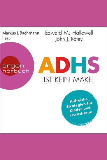 ADHS ist kein Makel - Hilfreiche Strategien für Kinder und Erwachsene (Ungekürzte Lesung) - cover