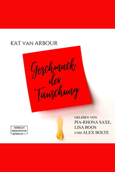 Geschmack der Täuschung (ungekürzt) - cover