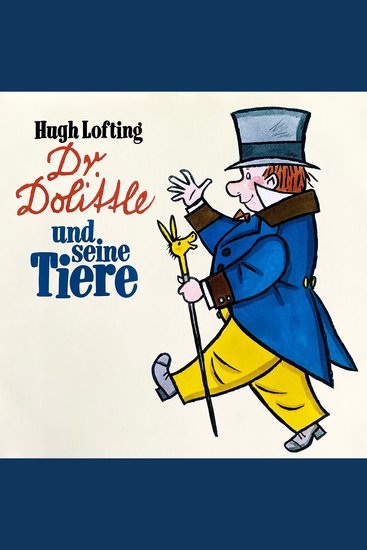 Dr Dolittle Folge 1: Dr Dolittle und seine Tiere - cover