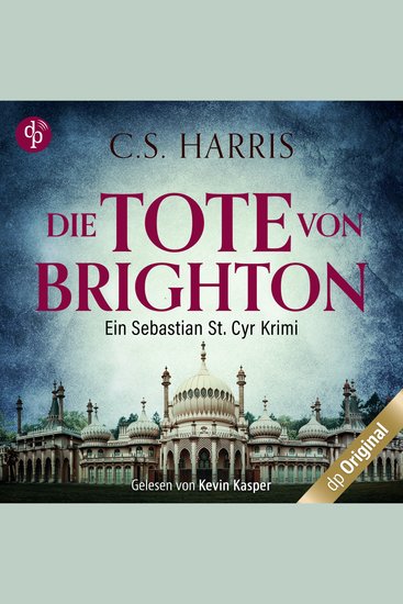 Die Tote von Brighton - Sebastian St Cyr-Reihe Band 2 (Ungekürzt) - cover