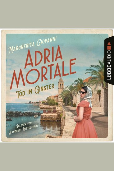 Adria mortale - Tod im Ginster (Ungekürzt) - cover