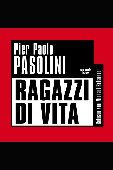 Ragazzi di Vita (Ungekürzt) - cover