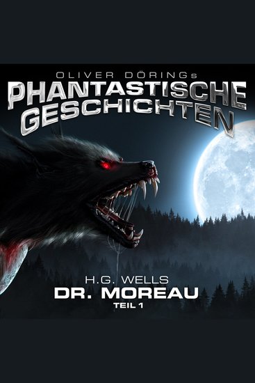 Phantastische Geschichten Dr Moreau Teil 1 - cover