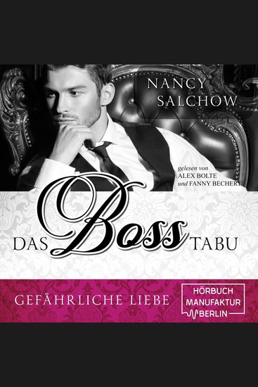 Das Boss-Tabu - Gefährliche Liebe (ungekürzt) - cover