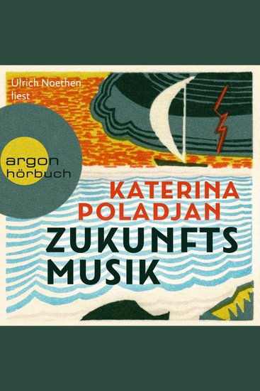 Zukunftsmusik (Ungekürzte Lesung) - cover