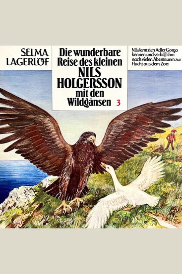 Nils Holgersson Folge 3: Die wunderbare Reise des kleinen Nils Holgersson mit den Wildgänsen - cover