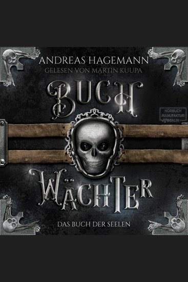 Das Buch der Seelen - Buchwächter Band 3 (ungekürzt) - cover