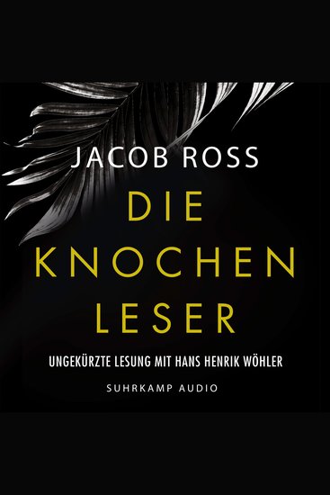 Die Knochenleser - Digson und Miss Stanislaus ermitteln - Karibik-Thriller Band 1 (Ungekürzt) - cover