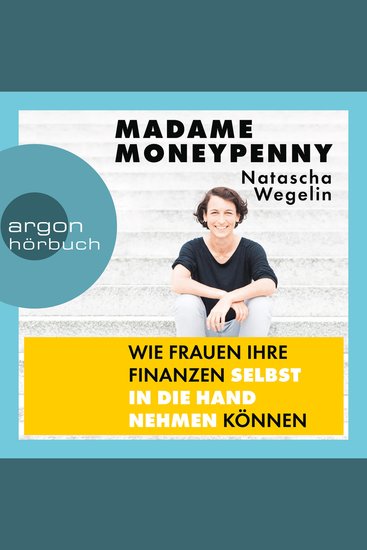 Madame Moneypenny - Wie Frauen ihre Finanzen selbst in die Hand nehmen können (Ungekürzte Lesung) - cover