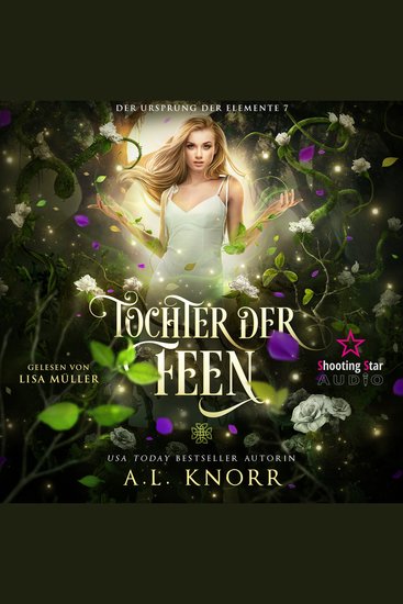 Tochter der Feen - Der Ursprung der Elemente Band 7 (Ungekürzt) - cover