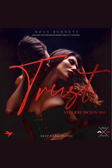Verliere dich in mir - Trust Band 1 (ungekürzt) - cover