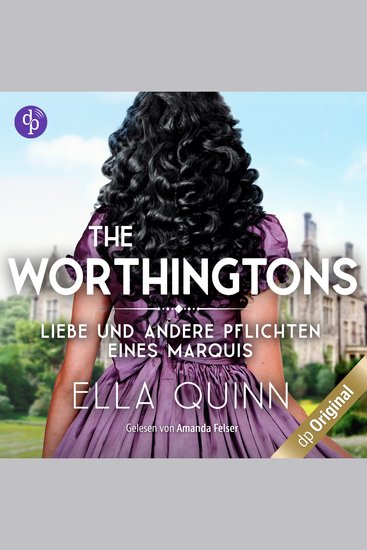 Liebe und andere Pflichten eines Marquis - The Worthingtons Band 2 (Ungekürzt) - cover