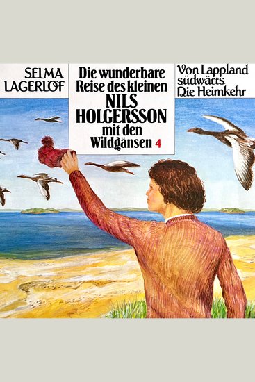 Nils Holgersson Folge 4: Die wunderbare Reise des kleinen Nils Holgersson mit den Wildgänsen - cover