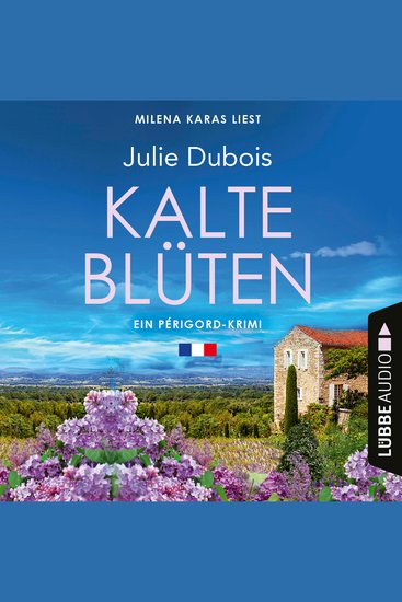 Kalte Blüten - Ein Périgord-Krimi Teil 2 (Ungekürzt) - cover