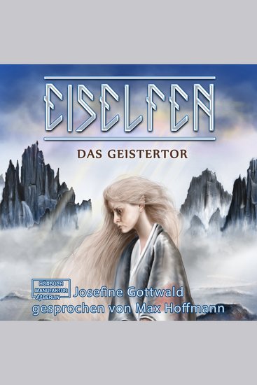 Das Geistertor - Eiselfen Band 7 (ungekürzt) - cover