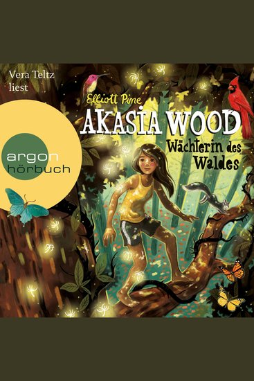 Akasia Wood - Wächterin des Waldes (Ungekürzte Lesung) - cover