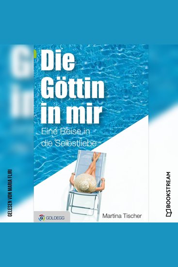 Die Göttin in mir - Eine Reise in die Selbstliebe (Ungekürzt) - cover