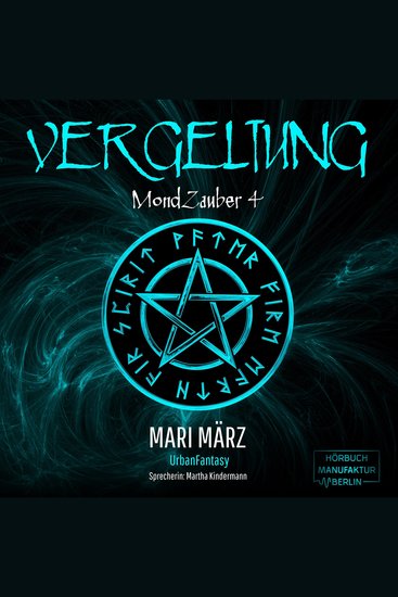 Vergeltung - MondZauber Band 4 (ungekürzt) - cover
