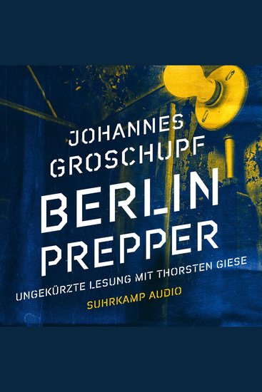 Berlin Prepper - Berlin Noir Band 1 (Ungekürzt) - cover