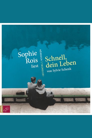 Schnell dein Leben (ungekürzt) - cover