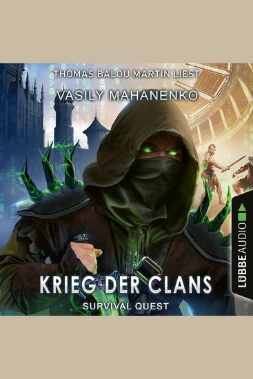 Krieg der Clans - Survival Quest-Reihe Teil 7 (Ungekürzt) - cover