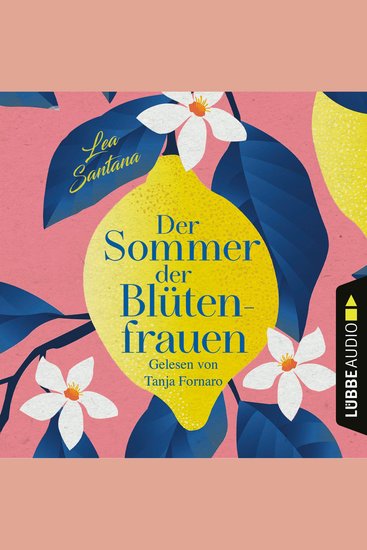 Der Sommer der Blütenfrauen (Gekürzt) - cover