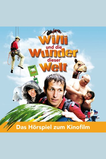 Willi wills wissen Willi und die Wunder dieser Welt - cover