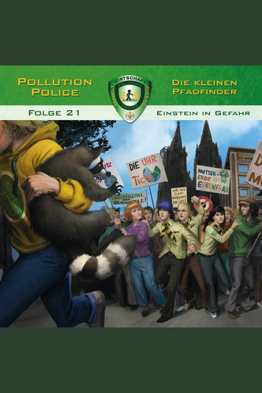 Pollution Police Folge 21: Einstein in Gefahr - cover