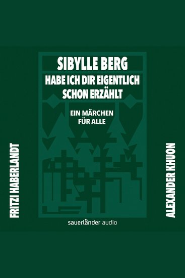 Habe ich dir eigentlich schon erzählt - Ein Märchen für alle (Gekürzte Lesung) - cover