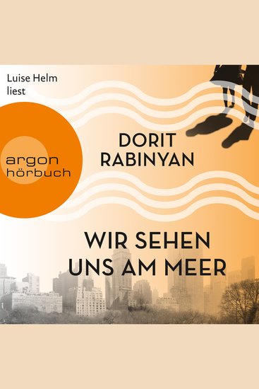 Wir sehen uns am Meer (Autorisierte Lesefassung (Gekürzte Ausgabe)) - cover