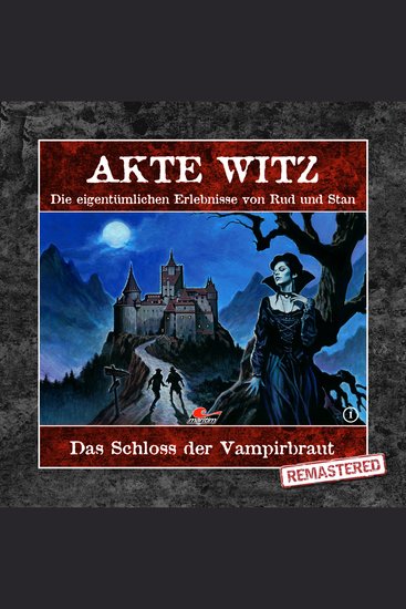 Akte Witz Folge 1: Das Schloss der Vampirbraut (Remastered) - cover