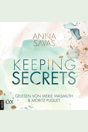 Keeping Secrets - Keeping-Reihe Teil 1 (Ungekürzt) - cover
