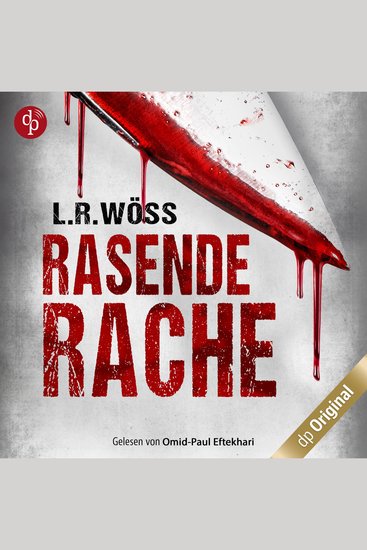 Rasende Rache - Wakolbinger und Panzenböck ermitteln Band 3 (Ungekürzt) - cover