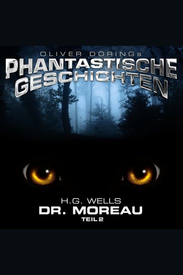 Phantastische Geschichten Dr Moreau Teil 2 - cover