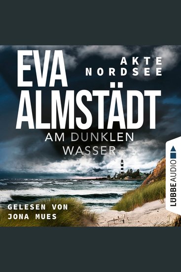 Am dunklen Wasser - Akte Nordsee Teil 1 (Gekürzt) - cover
