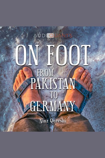 On Foot from Pakistan to Germany (unabridged) - cover
