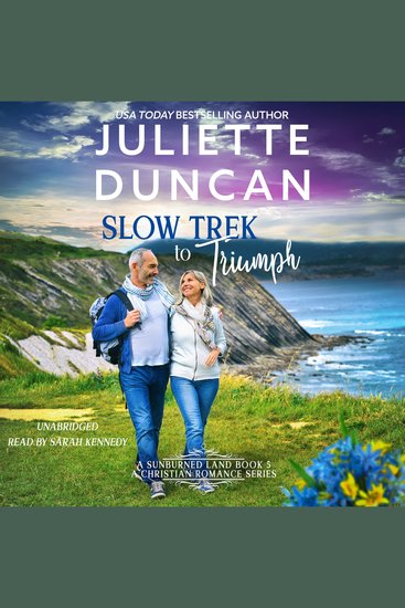 Slow Trek to Triumph - A Mature-Age Christian Romance - cover