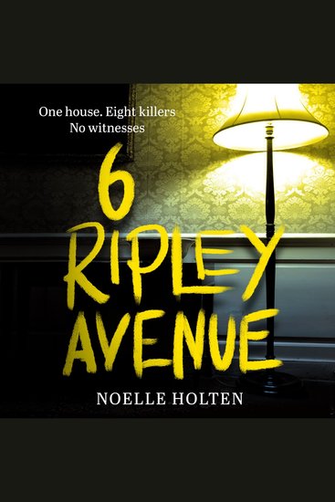 6 Ripley Avenue: An absolutely gripping new crime thriller of secrets and lies from the author of Dead Inside - cover