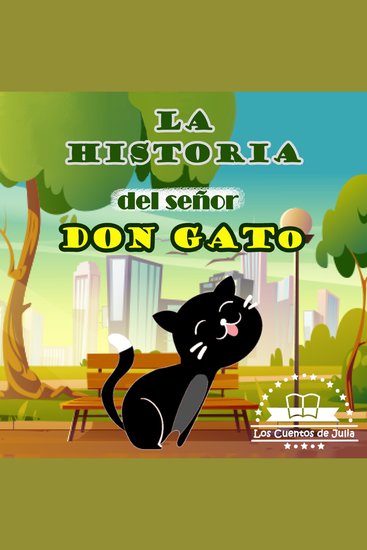 La Historia del Señor Don Gato - sentadito en su tejado - cover
